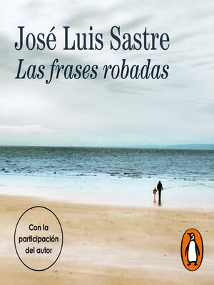 cover image of Las frases robadas